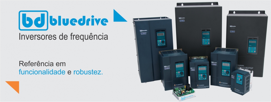BLUEDRIVE - INVERSORES DE FREQUÊNCIA